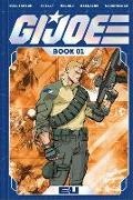 Joshua Williamson, Williamson Joshua, Andrea Milana, Bellaire Jordie, Marco Fodera, … - G.I. Joe Deluxe Edition Book One