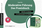 Tanja F&ouml;hr - Moderative F&uuml;hrung: Das Praxisbuch