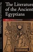 E. A. Wallis Budge - The Literature of the Ancient Egyptians