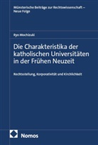 Ryo Mochizuki - Die Charakteristika der katholischen Universit&auml;ten in der Fr&uuml;hen Neuzeit