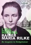 Conny Heinz - Lisa Heise & Rainer Maria Rilke Es begann in Hofgeismar