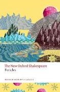 William Shakespeare, Wilkins George, Gary Taylor - Pericles The New Oxford Shakespeare