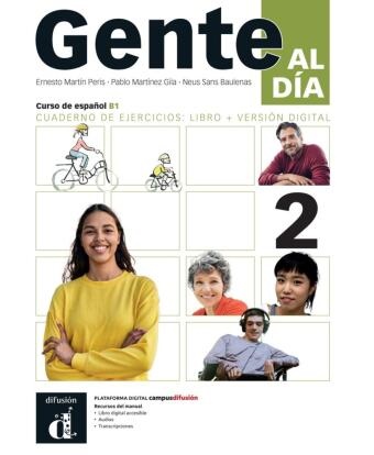 Gente al día 2 B1 - Edición híbrida Edición internacional. Libro de trabajo con audios + código directo al entorno digital del manual en Campus Difusión (12 meses)