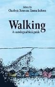 Bates Charlotte, Jackson Emma - Walking A Sociological Field Guide