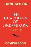 Laini Taylor, Taylor Laini - The Guardians of Dreamdark: Silksinger Sequel to thrilling faerie fantasy from author of Daughter of Smoke
