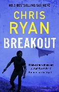 Chris Ryan - Breakout The breakneck 2026 thriller from the no.1 bestselling SAS hero