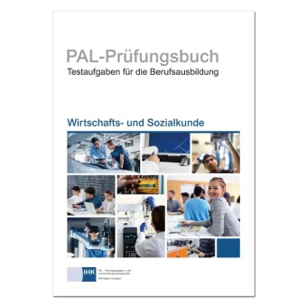 Pal - PAL-Prüfungsbuch Wirtschaft- und Sozialkunde
