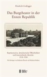Elisabeth Gro&szlig;egger - Das Burgtheater in der Ersten Republik