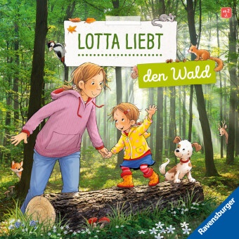 Sandra Grimm, Katja Senner - Lotta liebt den Wald