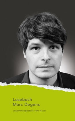 Marc Degens - Lesebuch Marc Degens