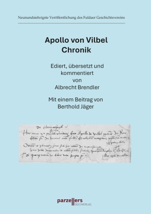 Apollo von Vilbel Chronik 79. Veröffentlichung des Fuldaer Geschichtsvereins