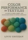 Liviu Ghiuzan - Color Performance in Textiles