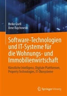 Heiko Gsell, Arne Rajchowski - Software-Technologien und IT-Systeme f&uuml;r die Wohnungs- und Immobilienwirtschaft