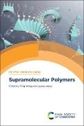 Feng Wang, Leyong Wang - Supramolecular Polymers