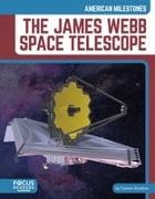 Connor Stratton - The James Webb Space Telescope