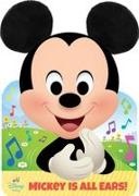 PI Kids, Jerrod Maruyama, The Disney Storybook Art Team - Disney Baby: Mickey Is All Ears!