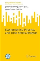 Diane Pierret, Marti Schumann, Martin Schumann, Thomas A. Severini, Masanobu Taniguchi, Gautam Tripathi... - Econometrics, Finance, and Time Series Analysis