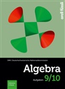 Cornelia / Kopp / Gehrer, DMK Deutschschweizerische Mathematikkommission, Cornelia Gehrer, Margit Kopp, Andrea Stahel, Andreas Stahel... - Algebra 9/10 (Print inkl. E-Book Edubase, Neuauflage 2026)
