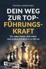 Stefan Hieronimus - Dein Weg zur Top-F&uuml;hrungskraft