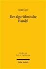 Mert Kilic - Der algorithmische Handel