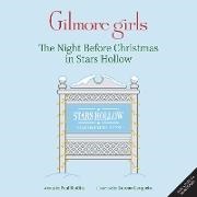 Ruditis Paul - Gilmore Girls: The Night Before Christmas in Stars Hollow
