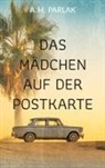 A H Parlak, A. H. Parlak - Das M&auml;dchen auf der Postkarte