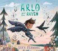 Lucy Fleming - Arlo and the Raven