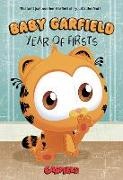 Ben Clanton, Grace Ellis, Rob Justus, Asia Simone, Various - Baby Garfield Year of Firsts