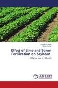 Manoj Kumar, Rohitashv Nagar - Effect of Lime and Boron Fertilization on Soybean (Glycine max (L.) Merrill). DE