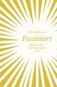 Michael Reeves - Fasziniert Staunen über den dreieinigen Gott