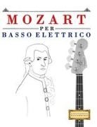 E. C. Masterworks - Mozart per Basso Elettrico