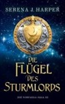 Serena J. Harper - Die Fl&uuml;gel des Sturmlords