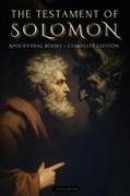 Animatarot, Solomon, Animatarot - THE TESTAMENT OF SOLOMON THE FIRST TREATISE ON DEMONOLOGY AND ANGELOLOGY. THE HIDDEN STORY OF SOLOMON AND THE PROPHECIES OF THE DEMONS - APOCRYPHAL BOOKS