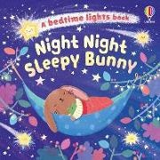 Anna Milbourne, Milbourne Anna, Zoe Waring, Waring Zoe - Night Night Sleepy Bunny