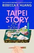 R F Kuang, Rebecca F Kuang - Taipei Story