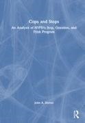 John A. (Molloy College Eterno, Eterno John A. - Cops and Stops An Analysis of Nypd''s Stop, Question, and Frisk Program