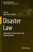 Yan Cui, Shaw, Rajib Shaw - Disaster Law Implications to Governance and Implementation