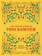 Mark Twain - The Adventures of Tom Sawyer