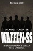 Alexander Losert, EK-2 Militär, Helios Verlag, EK-2 Militär, Verlag - Volksdeutsche in der Waffen-SS Die Frage nach der Motivation der Freiwilligen in den SS-Kampfverbänden