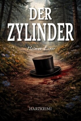 Helmut Exner - Der Zylinder