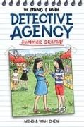 Ming Chen - The Ming & Wah Detective Agency: Summer Drama!