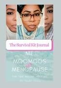 Johnson - Embracing The Milestones |Me, Moomoos & Menopause ( The"Ish"Noone Told Me)