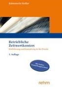 Markus Keller, Katrin Kümmerle - Betriebliche Zeitwertkonten Einführung und Gestaltung in der Praxis