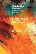 David Wright - Histories of Madness