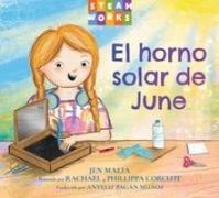 Phillippa Corcutt, Rachael Corcutt, Jen Malia, Anyeliz Pagan Munoz - El horno solar de June
