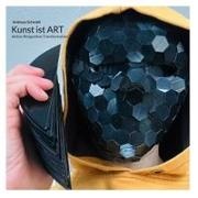 Andreas Schmidt - Kunst ist ART Aktion Resignation Transformation