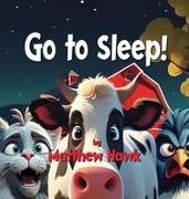 Matthew Hawk - Go to Sleep