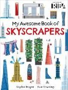 Sophie Draper, Sue Downing, Downing Sue - My Awesome Book of: Skyscrapers