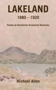 Michael Allen - Lakeland (1880-1920) Poems by Hardwicke Drummond Rawnsley