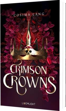 Cosima Lang - Crimson Crowns Fake Marriage in einer von Vampyren beherrschten Urban Fantasy vor den blutroten Kanälen Venedigs